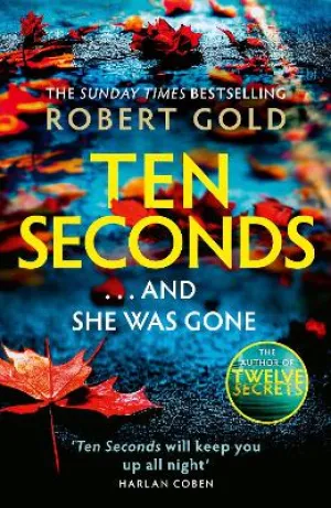 Gold Robert: Ten Seconds [2024] paperback